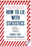 How to lie with statistics /