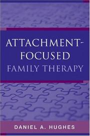 Attachment-focused family therapy /
