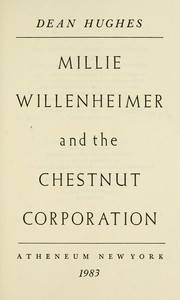 Millie Willenheimer and the Chestnut Corporation /