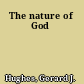 The nature of God