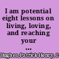I am potential eight lessons on living, loving, and reaching your dreams /