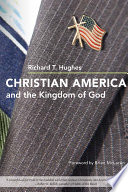 Christian America and the Kingdom of God