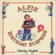 Alfie and the birthday surprise /