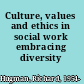 Culture, values and ethics in social work embracing diversity /