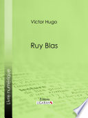 Ruy Blas /