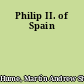 Philip II. of Spain