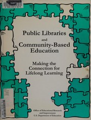 Public libraries and community-based education : making the connection for lifelong learning /