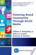 Fostering brand community through social media /