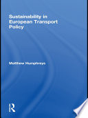 Sustainability in European transport policy