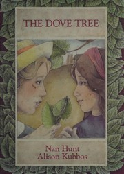 The dove tree /