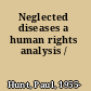 Neglected diseases a human rights analysis /