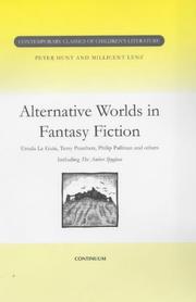 Alternative worlds in fantasy fiction /