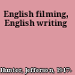 English filming, English writing