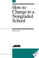 How to change to a nongraded school