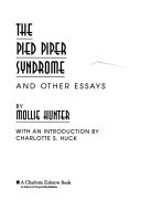 The Pied Piper syndrome, and other essays /