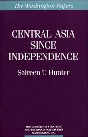 Central Asia since independence /