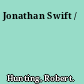 Jonathan Swift /