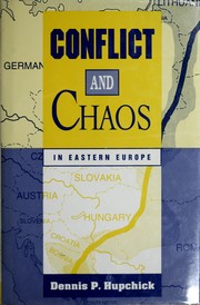Conflict and chaos in Eastern Europe /