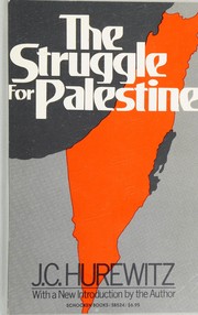 The struggle for Palestine /