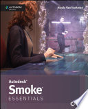 Autodesk smoke essentials /