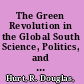 The Green Revolution in the Global South Science, Politics, and Unintended Consequences /