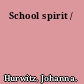 School spirit /