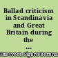 Ballad criticism in Scandinavia and Great Britain during the eighteenth century