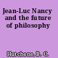 Jean-Luc Nancy and the future of philosophy