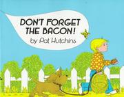 Don't forget the bacon! /