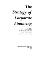 The strategy of corporate financing.