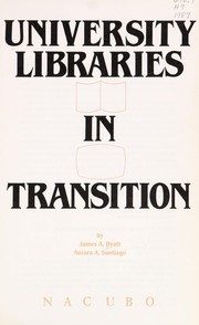 University libraries in transition /