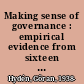 Making sense of governance : empirical evidence from sixteen developing countries /