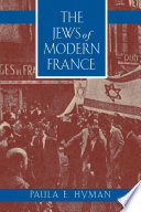 The Jews of modern France /