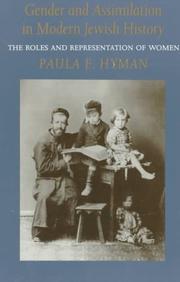 Gender and assimilation in modern Jewish history : the roles and representation of women /