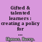 Gifted & talented learners : creating a policy for inclusion /