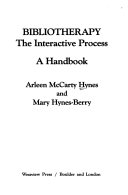 Bibliotherapy--the interactive process : a handbook /