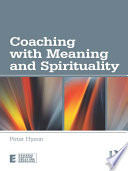 Coaching with meaning and spirituality