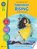 A literature kit for Esperanza rising by Pam Muñoz Ryan /