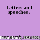 Letters and speeches /