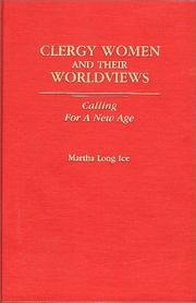 Clergy women and their worldviews : calling for a new age /