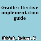 Gradle effective implementation guide