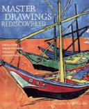 Master drawings rediscovered : treasures from prewar German collections /