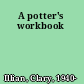 A potter's workbook