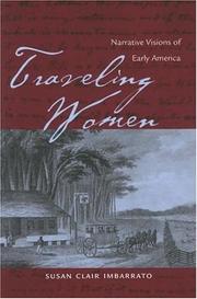 Traveling women : narrative visions of early America /
