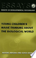 Young children's naive thinking about the biological world