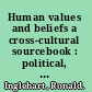 Human values and beliefs a cross-cultural sourcebook : political, religious, sexual, and economic norms in 43 societies ; findings from the 1990-1993 world value survey /