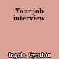 Your job interview