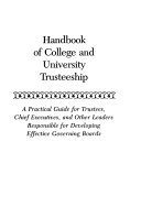 Handbook of college and university trusteeship /