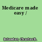 Medicare made easy /