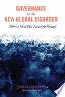 Governance in the New Global Disorder /